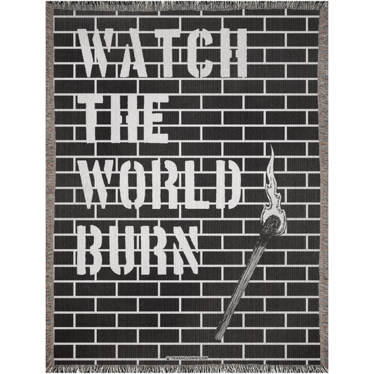 Watch the World Burn Woven Blanket